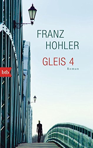Franz Hohler Gleis 4